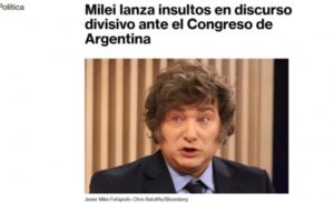 Bloomberg cuestionó el discurso de Milei en el Congreso